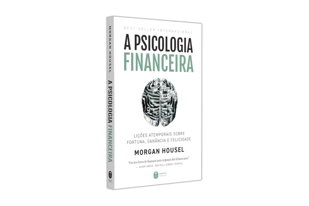 Capa do livro A Psicologia Financeira, de Morgan Housel, com a ilustração de um cérebro feito de notas de dinheiro.